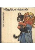 Strittmatter,Eva - Négylábú kistestvér
