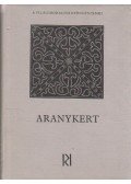 Képes Géza - Aranykert