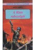 Vance, Jack - A Klau rabszolgái