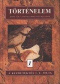 Herber Attila,Martos Ida,Moss László,Tisza László - Történelem 1.
