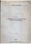 Voigt Vilmos - A szájhagyományozás törvényszerűségei Ortutay Gyula műveiben
