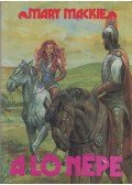 Mackie, Mary - A ló népe