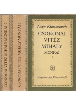 Csokonai Vitéz Mihály - Csokonai Vitéz Mihály munkái I-II. Csokonai Vitéz Mihály - Csokonai Vitéz Mihály munkái I-II., Budapest 1987 antikvár könyv