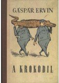 Gáspár Ervin - A krokodil
