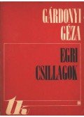 Gárdonyi Géza - Egri csillagok I-II.