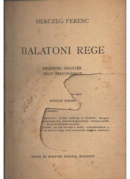 Herczeg Ferenc - Balatoni rege Herczeg Ferenc - Balatoni rege, Budapest 0 antikvár könyv