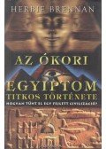 Brennan, Herbie - Az ókori Egyiptom titkos története