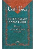 Csáth Géza - Emlékirataim a nagy évről