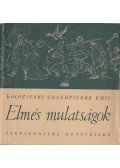Kolozsvári Grandpierre Emil - Elmés mulatságok