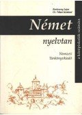 Tálasi Istvánné,Karácsonyi Lajos - Német nyelvtan