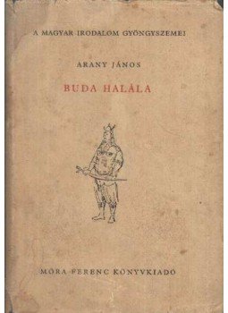 Arany János - Buda halála, Budapest 1958 antikvár könyv