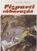 Kácsor László - Vízparti táborozás