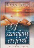 Margaret Moore - A szerelem erejével