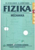 ifj. Zátonyi Sándor,Dr. Zátonyi Sándor - Fizika mechanika