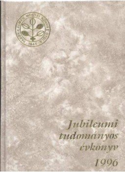  - Jubileumi tudományos évkönyv I-II. kötet