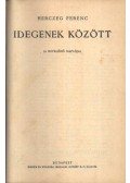 Herczeg Ferenc,Dell, E. M. - Idegenek között; A fekete lovag
