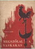 Czigány Jenő - Megszólal a vaskakas