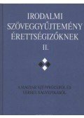 Forgács Anna,Steinert Ágota,Osztovits Szabolcs,Takaró Mihály,Horváth Zsuzsa - Irodalmi szöveggyűjtemény érettségizőknek II.