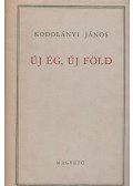 Kodolányi János - Új ég, új föld