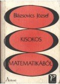Blázsovics József - Kisokos matematikából