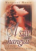 Margaret Moore - A szív hangjai