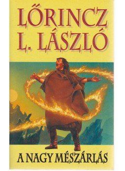 LŐRINCZ L. LÁSZLÓ - A nagy mészárlás LŐRINCZ L. LÁSZLÓ - A nagy mészárlás, Budapest 1993 antikvár könyv