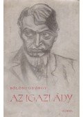 Bölöni György - Az igazi Ady