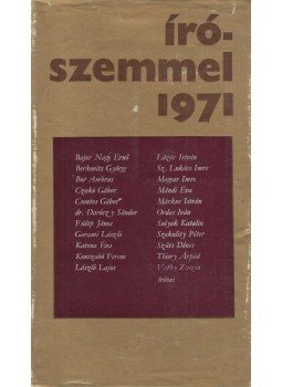 Nemes György - Írószemmel 1971 Nemes György - Írószemmel 1971, Budapest 1972 antikvár könyv