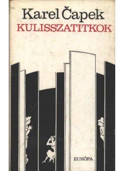 Karel Capek - Kulisszatitkok Karel Capek - Kulisszatitkok, Budapest 1975 antikvár könyv