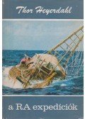 Heyerdahl, Thor - A Ra expedíciók