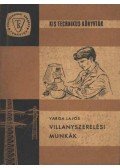 Varga Lajos - Villanyszerelési munkák
