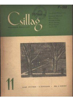 Németh Andor - Csillag 11. 1948. október II. évfolyam Németh Andor - Csillag 11. 1948. október II. évfolyam, Budapest 1948 antikvár könyv