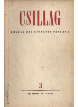 Németh Andor - Csillag 3. 1948. február II. évfolyam Németh Andor - Csillag 3. 1948. február II. évfolyam, Budapest 1948 antikvár könyv