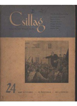 Németh Andor - Csillag 24. 1949. november III. évfolyam Németh Andor - Csillag 24. 1949. november III. évfolyam, Budapest 1949 antikvár könyv