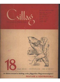 Németh Andor - Csillag 18. 1949 május III. évfolyam Németh Andor - Csillag 18. 1949 május III. évfolyam, Budapest 1949 antikvár könyv