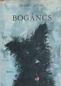 Fekete István - Bogáncs