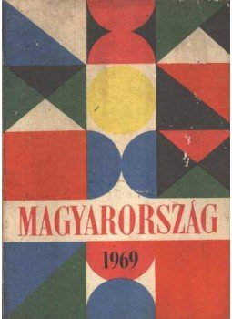 Pálfy József - Magyarország 1969 Pálfy József - Magyarország 1969, Budapest 1969 antikvár könyv