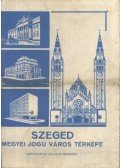  - Szeged megyei jogú város térképe