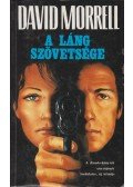 Morrell, David - A láng szövetsége