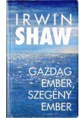 Shaw, Irwin - Gazdag ember, szegény ember