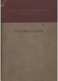 Jekelfalussy Gábor,Krisch Ernő,Szita Iván - Villamos gépek