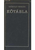 Székely Magda - Kőtábla