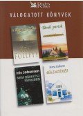 Ken Follett,Kristin Hannah,Iris Johansen,Nora Roberts - A Hornet útja / Távoli partok / Nem bízhatsz senkiben / Hazatérés