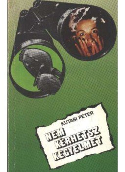 Kutasi Péter - Nem kérhetsz kegyelmet