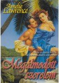 Lawrence, Amelie - Megálmodott szerelem
