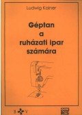 Kainer, Ludwig - Géptan a ruházati ipar számára