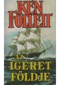 Ken Follett - Az Ígéret földje