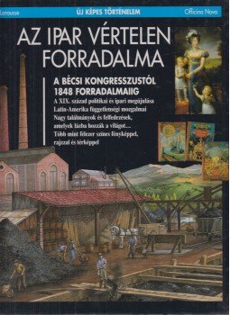 Marchand, Pierre - Az ipar vértelen forradalma Marchand, Pierre - Az ipar vértelen forradalma, Budapest 1994 antikvár könyv