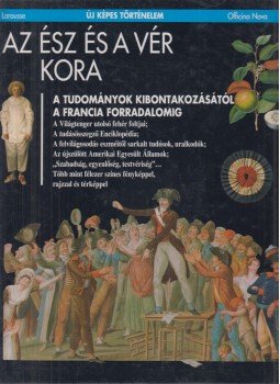 Marchand, Pierre - Az ész és a vér kora Marchand, Pierre - Az ész és a vér kora, Budapest 1992 antikvár könyv