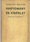 Lengyel Balázs - Hagyomány és kísérlet
